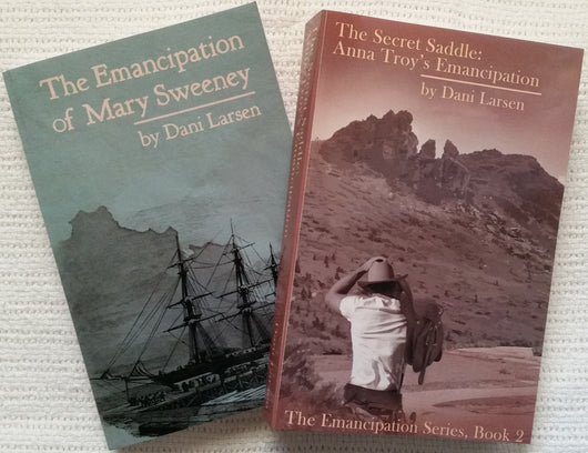 two-book-emancipation-series-the-emancipation-of-mary-sweeney-the secret-saddle-anna-troy's-emancipation-dani-larsen